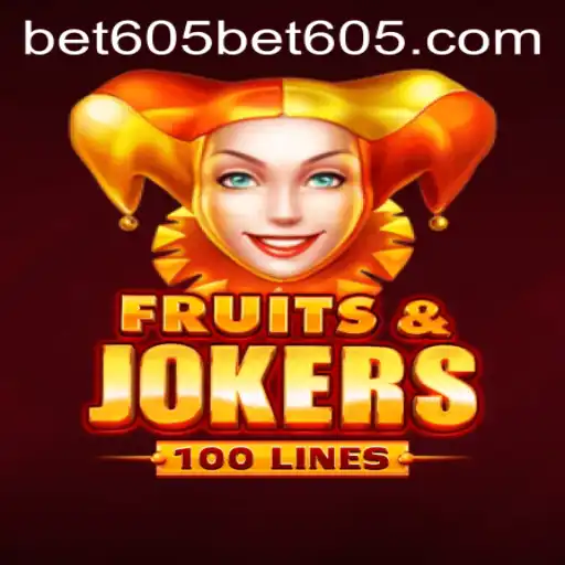 Explore the Exciting World of FruitsAndJokers100 with Bet605